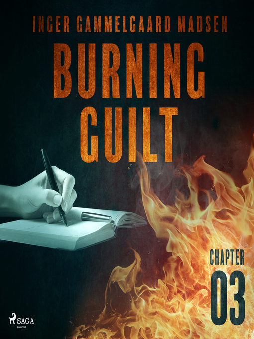 Title details for Burning Guilt--Chapter 3 by Inger Gammelgaard Madsen - Wait list